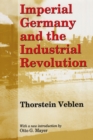 Imperial Germany and the Industrial Revolution - eBook