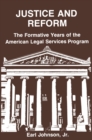 Justice and Reform : Formative Years of the American Legal Service Programme - eBook