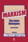 Marxism : The Inner Dialogues - eBook