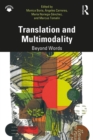 Translation and Multimodality : Beyond Words - eBook