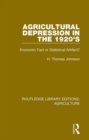 Agricultural Depression in the 1920's : Economic Fact or Statistical Artifact? - eBook