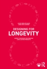 Designing for Longevity : Expert Strategies for Creating Long-Lasting Products - eBook