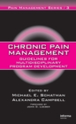 Chronic Pain Management : Guidelines for Multidisciplinary Program Development - eBook