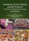 Handbook of Fruit Wastes and By-Products : Chemistry, Processing Technology, and Utilization - eBook