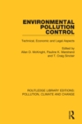 Environmental Pollution Control : Technical, Economic and Legal Aspects - eBook