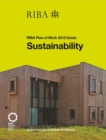 Sustainability : RIBA Plan of Work 2013 Guide - eBook