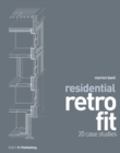 Residential Retrofit : Twenty Case Studies - eBook