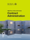 Contract Administration : RIBA Plan of Work 2013 Guide - eBook
