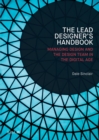 Lead Designer's Handbook : The Lead Designer and Design Management - eBook