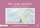 Pip and Bunny : Bunny Visits London - eBook