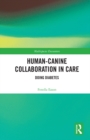 Human-Canine Collaboration in Care : Doing Diabetes - eBook