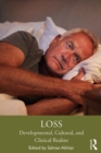 Loss : Developmental, Cultural, and Clinical Realms - eBook