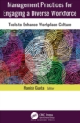 Management Practices for Engaging a Diverse Workforce : Tools to Enhance Workplace Culture - eBook