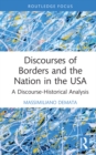 Discourses of Borders and the Nation in the USA : A Discourse-Historical Analysis - eBook