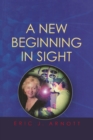 A New Beginning in Sight - eBook