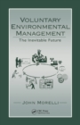 Voluntary Environmental Management : The Inevitable Future - eBook