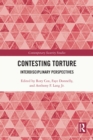 Contesting Torture : Interdisciplinary Perspectives - eBook