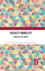 Faculty Mobility : China and the World - eBook