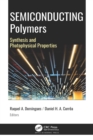 Semiconducting Polymers : Synthesis and Photophysical Properties - eBook