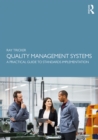 Quality Management Systems : A Practical Guide to Standards Implementation - eBook