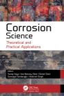 Corrosion Science : Theoretical and Practical Applications - eBook