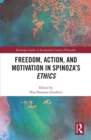Freedom, Action, and Motivation in Spinoza's "Ethics" - eBook