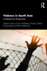 Violence in South Asia : Contemporary Perspectives - eBook