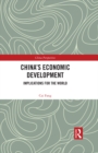 China's Economic Development : Implications for the World - eBook
