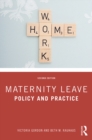 Maternity Leave : Policy and Practice - eBook