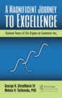 A Magnificent Journey to Excellence : Sixteen Years of Six Sigma at Cummins Inc. - eBook
