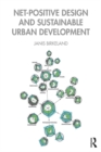 Net-Positive Design and Sustainable Urban Development - eBook