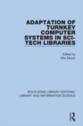 Adaptation of Turnkey Computer Systems in Sci-Tech Libraries - eBook