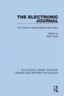 The Electronic Journal : The Future of Serials-Based Information - eBook