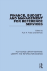 Finance, Budget, and Management for Reference Services - eBook