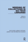 Weeding of Collections in Sci-Tech Libraries - eBook