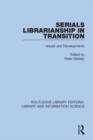 Serials Librarianship in Transition : Issues and Developments - eBook