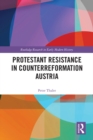 Protestant Resistance in Counterreformation Austria - eBook