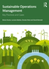 Sustainable Operations Management : Key Practices and Cases - eBook