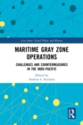 Maritime Gray Zone Operations : Challenges and Countermeasures in the Indo-Pacific - eBook