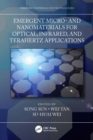 Emergent Micro- and Nanomaterials for Optical, Infrared, and Terahertz Applications - eBook