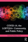 COVID-19, the LGBTQIA+ Community, and Public Policy - eBook