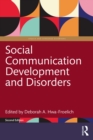 Social Communication Development and Disorders - eBook