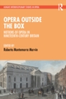Opera Outside the Box : Notions of Opera in Nineteenth-Century Britain - eBook