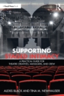 Supporting Staged Intimacy : A Practical Guide for Theatre Creatives, Managers, and Crew - eBook