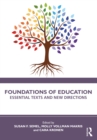 Foundations of Education : Essential Texts and New Directions - eBook