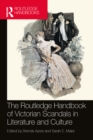 The Routledge Handbook of Victorian Scandals in Literature and Culture - eBook