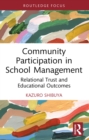 Community Participation in School Management : Relational Trust and Educational Outcomes - eBook