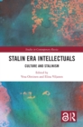 Stalin Era Intellectuals : Culture and Stalinism - eBook