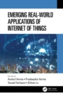 Emerging Real-World Applications of Internet of Things - eBook