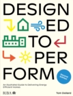 Designed to Perform : An Illustrated Guide to Delivering Energy Efficient Homes - eBook